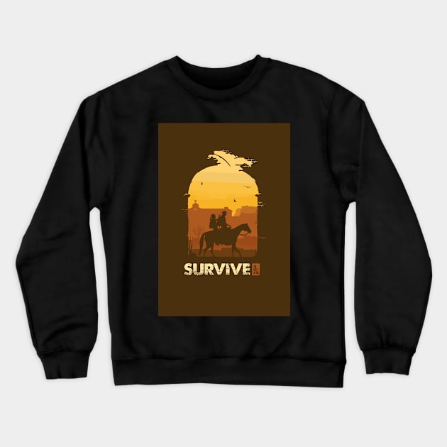 survive Crewneck Sweatshirt by brandonmeier